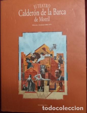 Libros: EL TEATRO CALDERON DE MOTRIL - Foto 1