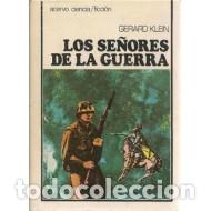 Libros: LOS SE&Ntilde;ORES DE LA GUERRA - Klein,G&eacute;rard - Foto 1