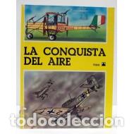 Libros: LA CONQUISTA DEL AIRE - Varios Autores - Foto 1