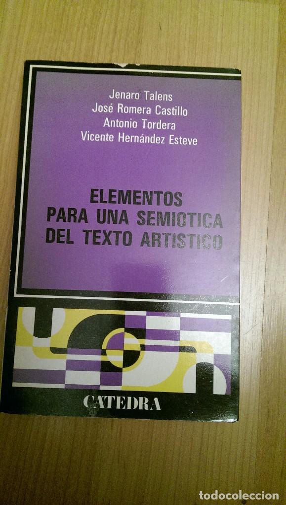 Libros: LIBRO &laquo;ELEMENTOS PARA UNA SEMI&Oacute;TICA DEL TEXTO ART&Iacute;STICO&raquo; - Foto 1
