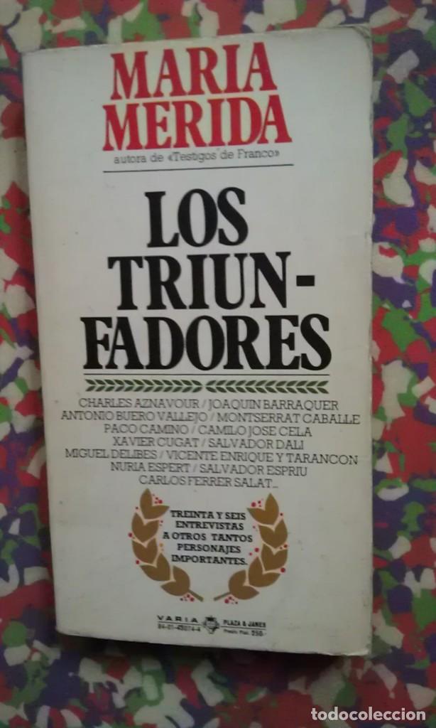 Libros: LOS TRIUNFADORES - MARIA MERIDA - Foto 1