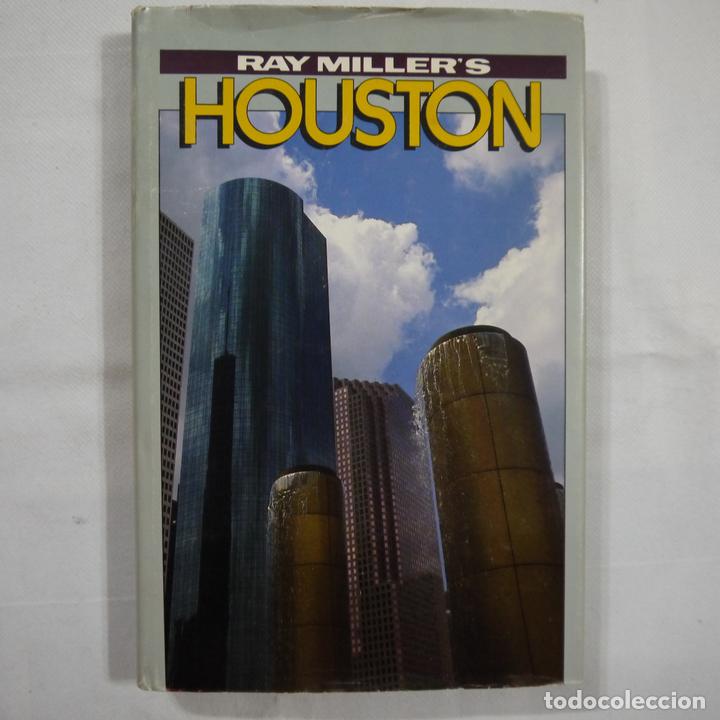 Libros: RAY MILLERS HOUSTON - 1984 - INGLES - Foto 1
