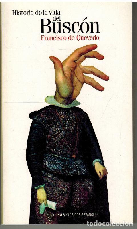 Libros: HISTORIA DE LA VIDA DEL BUSCON - FRANCISCO DE QUEVEDO - Foto 1