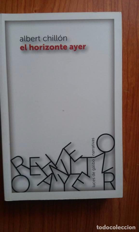 Libros: El horizonte ayer, Albert Chill&oacute;n - Foto 1