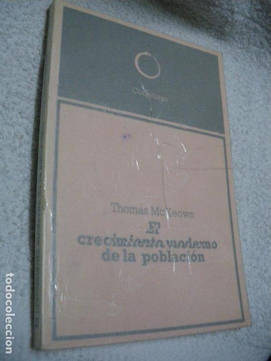 Libros: El crecimiento moderno de la poblaci&oacute;n - Thomas McKeown - Foto 1