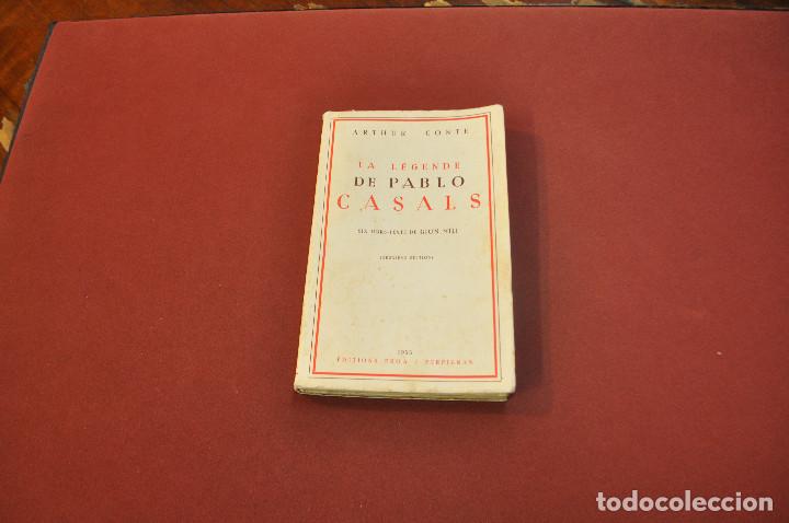 Libros: la l&eacute;gende de pablo casals - arthur conte - BI1 - Foto 1