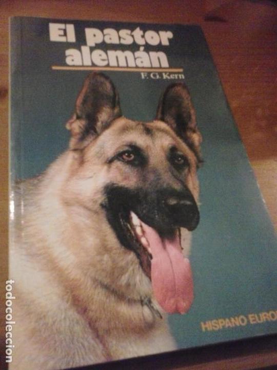 Libros: El pastor alem&aacute;n - F. G. Kern - Foto 1