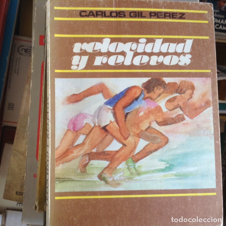 Libros: Velocidad y relevos. Carlos Gil - Foto 1