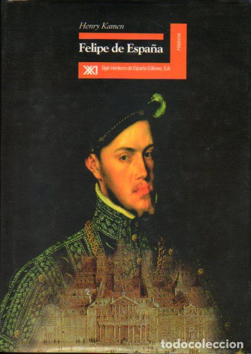Libros: FELIPE DE ESPA&Ntilde;A. 1&ordf; edici&oacute;n en espa&ntilde;ol. - Foto 1