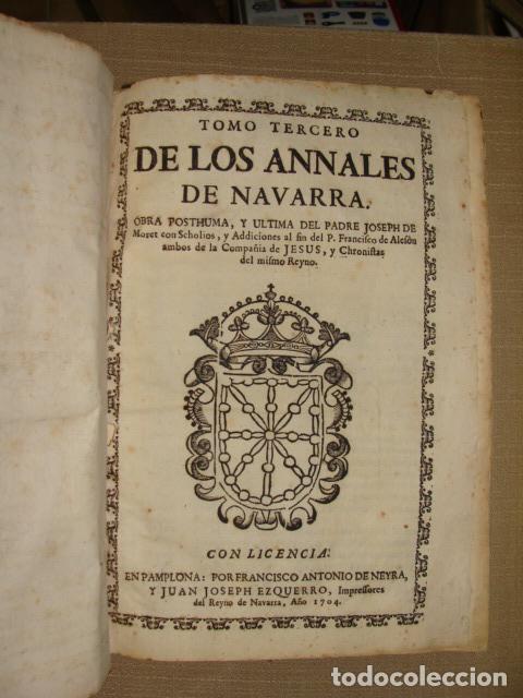 Libros: Annales de Navarra. Tomo tercero. - &rdquo;Moret, Joseph de. Aleson, Francisco de.&rdquo;