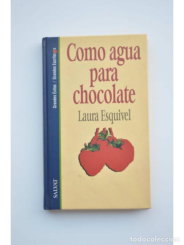 Libros: Como agua para chocolate - ESQUIVEL, Laura - Foto 1
