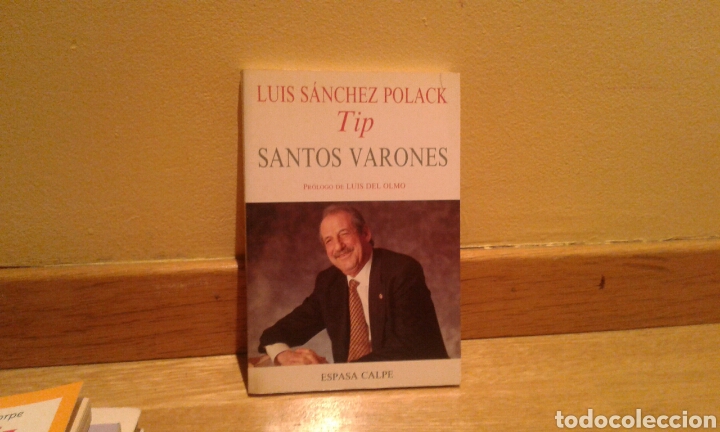 Libros: Luis Sanchez Polack Tip -Santos Varones - Foto 1