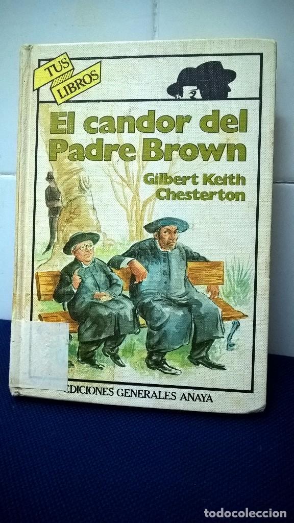 Libros: TUS LIBROS &ndash; EL CANDOR DEL PADRE BROWN &ndash; GILBERT KEITH CHESTERTON - Foto 1