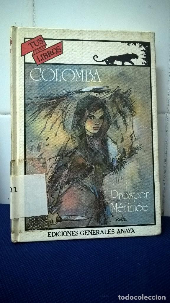 Libros: TUS LIBROS &ndash; COLOMBA &ndash; PROSPER M&Eacute;RIM&Eacute;E - Foto 1