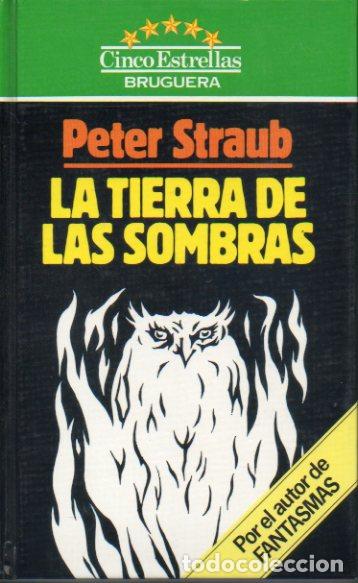 Libros: LA TIERRA DE LAS SOMBRAS. 1&ordf; edici&oacute;n espa&ntilde;ola. - Foto 1
