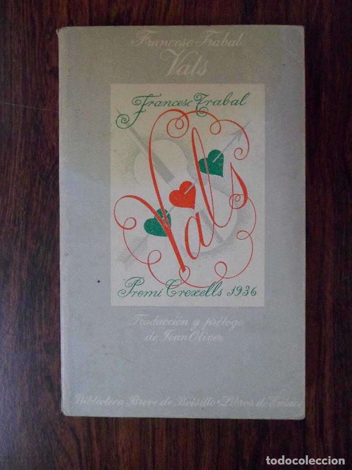 Libros: VALS. FRANCESC TRABAL. TRADUCCI&Oacute;N Y PR&Oacute;LOGO DE JOAN OLIVER - Foto 1
