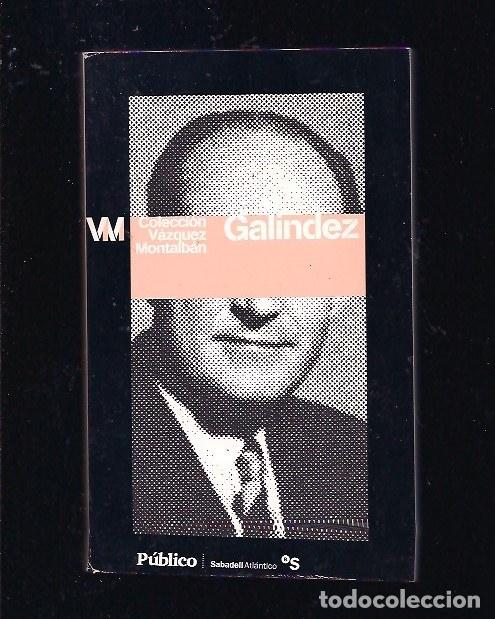 Libros: GALINDEZ - VAZQUEZ MONTALBAN, MANUEL - Foto 2