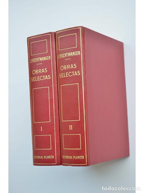 Libros: Lion Feuchtwanger. Obras selectas - FEUCHTWANGER, Lion - Foto 1