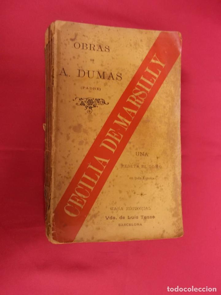 Libros: CECILIA DE MARSILLY. ALEJANDRO DUMAS PADRE. TASSO. - Foto 1