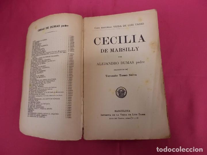 Libros: CECILIA DE MARSILLY. ALEJANDRO DUMAS PADRE. TASSO. - Foto 3