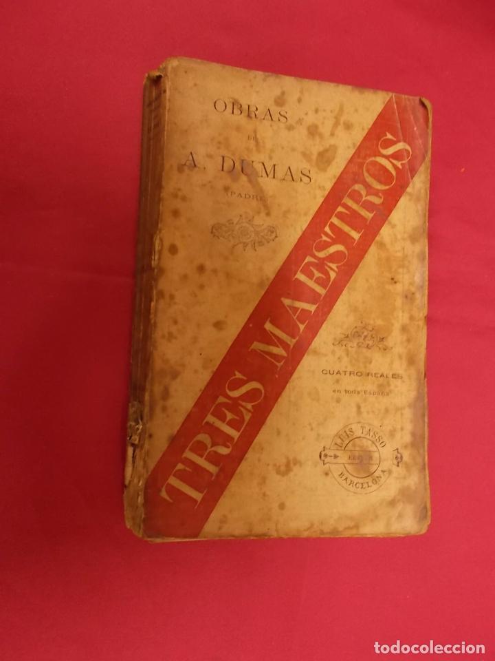 Libros: TRES MAESTROS. ALEJANDRO DUMAS PADRE. TASSO. - Foto 1