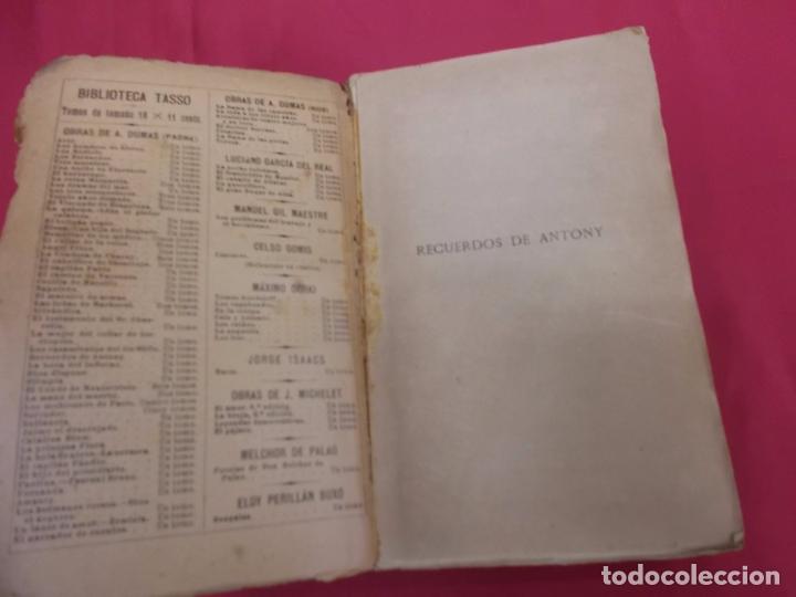 Libros: RECUERDOS DE ANTONY. ALEJANDRO DUMAS PADRE. TASSO. - Foto 2