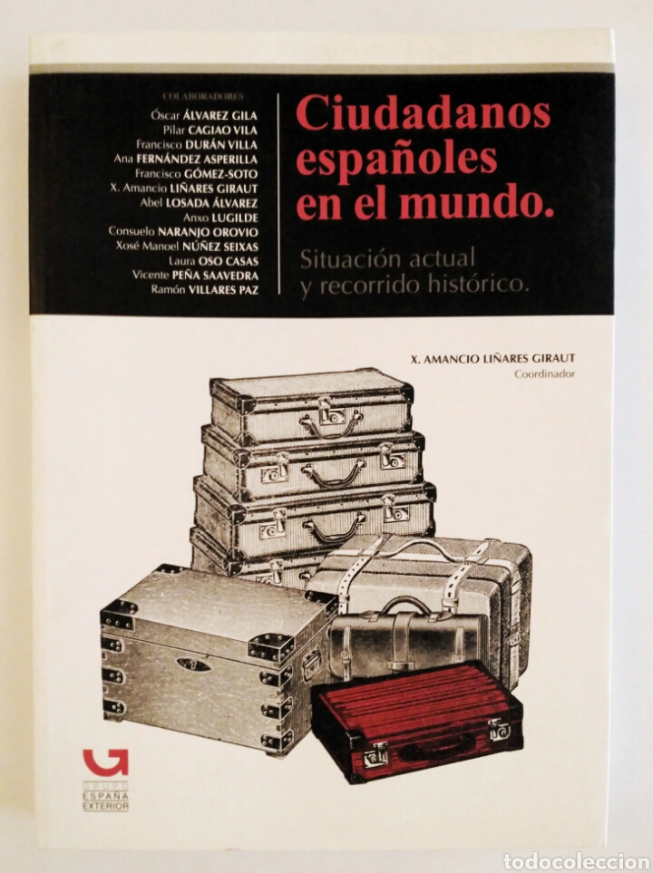 Libros: Ciudadanos espa&ntilde;oles en el mundo, V.V. A.A. - Foto 1