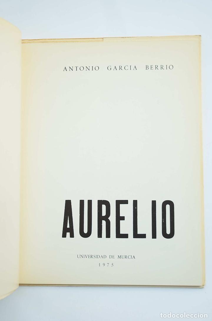 Libros: Aurelio - GARC&Iacute;A BERRIO, Antonio - Foto 3