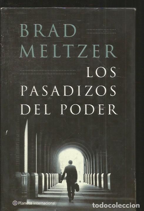 Libros: PASADIZOS DEL PODER - LOS - MELTZER, BRAD - Foto 1