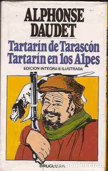 Libros: TARTARIN DE TARASCON / TARTARIN EN LOS ALPES - DAUDET, ALPHONSE - Foto 1