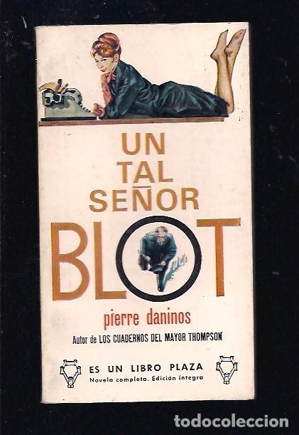 Libros: TAL SE&Ntilde;OR BLOT - UN - DANINOS, PIERRE - Foto 1