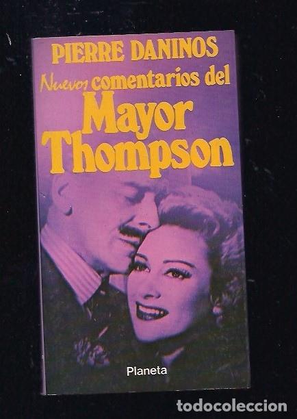 Libros: NUEVOS COMENTARIOS DEL MAYOR THOMPSON - DANINOS, PIERRE - Foto 1