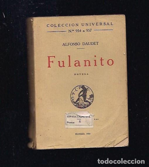 Libros: FULANITO - DAUDET, ALPHONSE / GONCOURT, EDMOND Y JULES - Foto 1