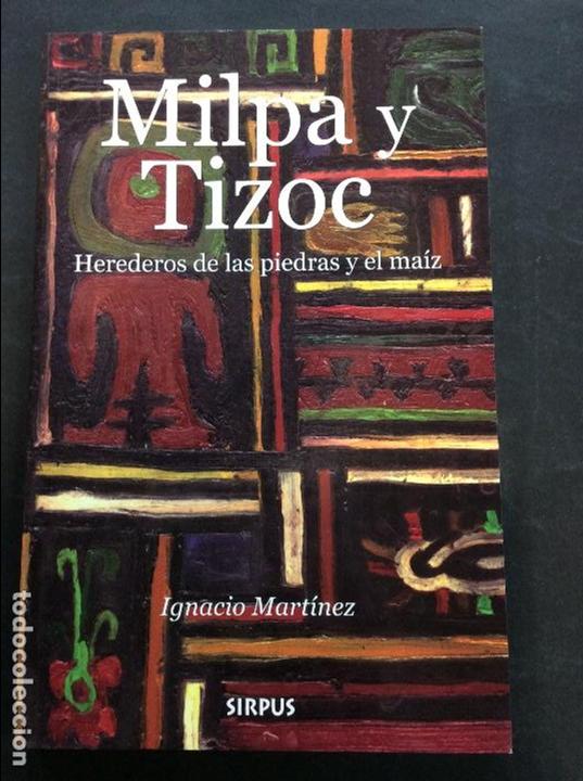 Libros: Milpa y tizoc - Foto 1
