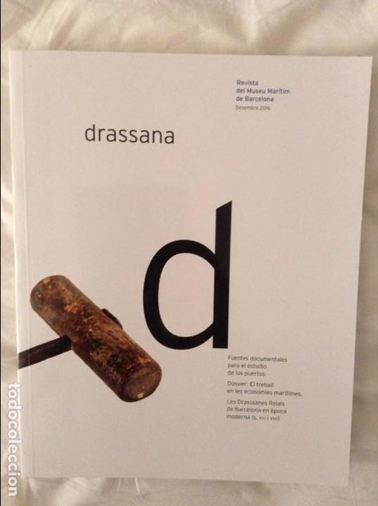 Libros: DRASSANA 24. DESEMBRE 2016. REVISTA DEL MUSEU MARITIM DE BARCELONA