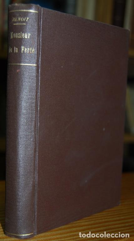 Libros: MONSIEUR DE LA FERTE. Roman - BENOIT, Pierre - Foto 1
