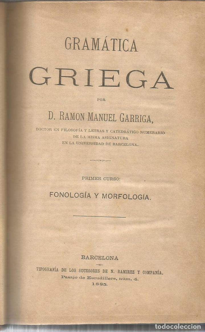 Libros: Gram&aacute;tica griega. - GARRIGA, RAMON MANUEL - Foto 1