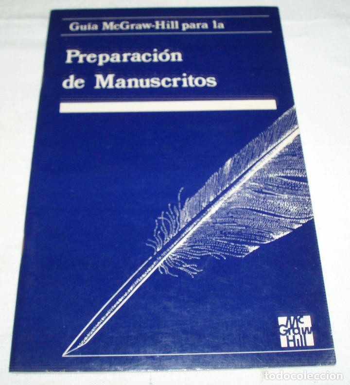 Libros: guia McGraw-Hill para la preparacion de Manuscritos - Foto 1