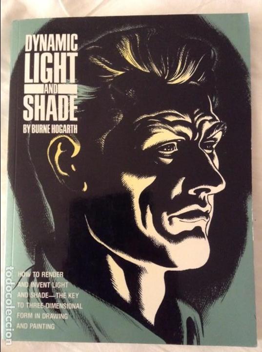 Libros: DYNAMIC LIGHT AND SHADE (BY BURNE HOGARTH) - Foto 1