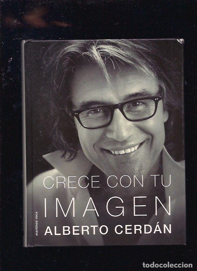 Libros: CRECE CON TU IMAGEN - CERDAN, ALBERTO - Foto 3