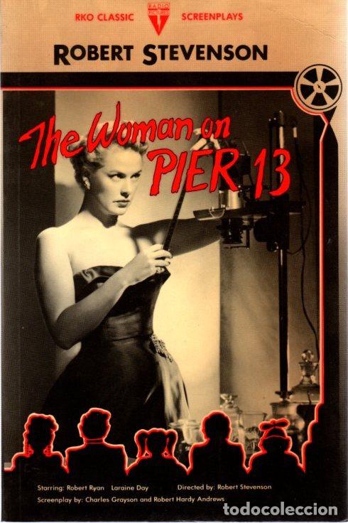 Libros: The woman on Pier 13 - Stevenson, Robert - Foto 1