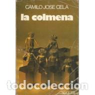 Libros: LA COLMENA - Cela,Camilo Jos&eacute; - Foto 1