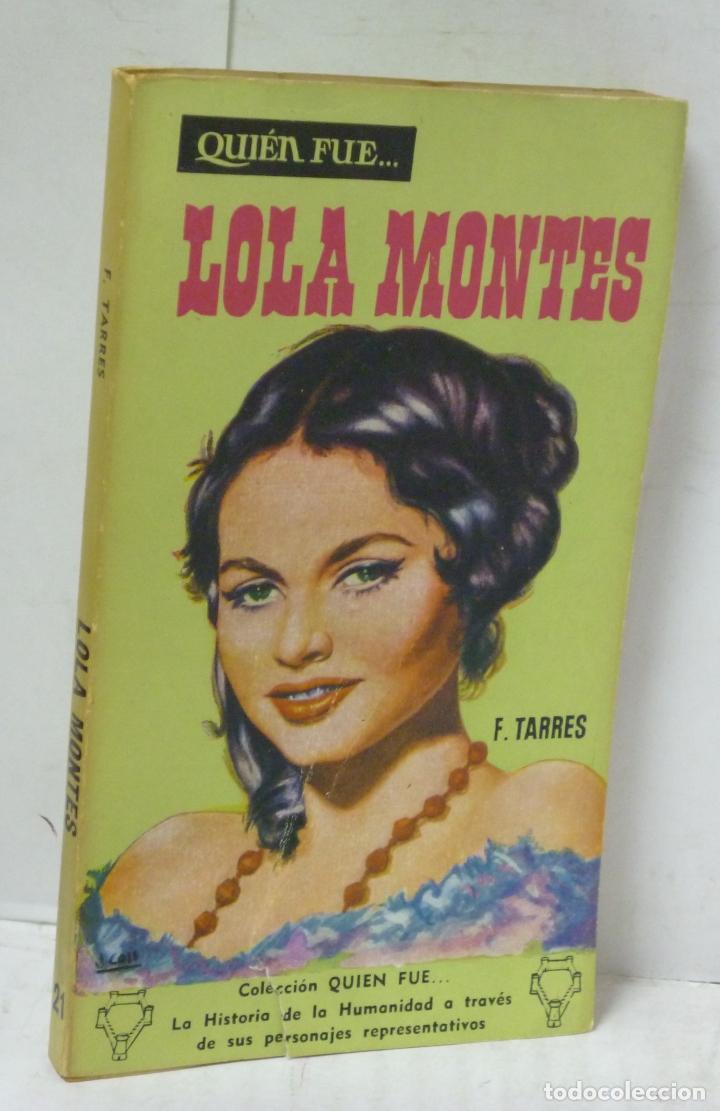 Libros: LOLA MONTES - Tarres, F. - Foto 1