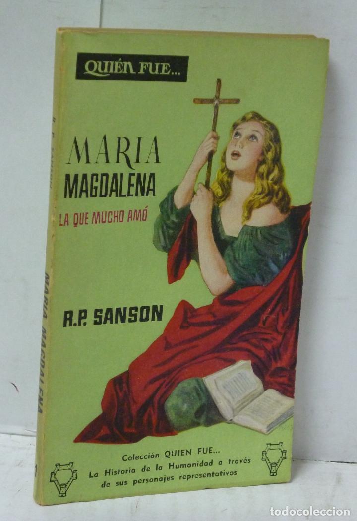 Libros: MARIA MAGDALENA. LA QUE MUCHO AMO - Sanson, R.P. - Foto 1