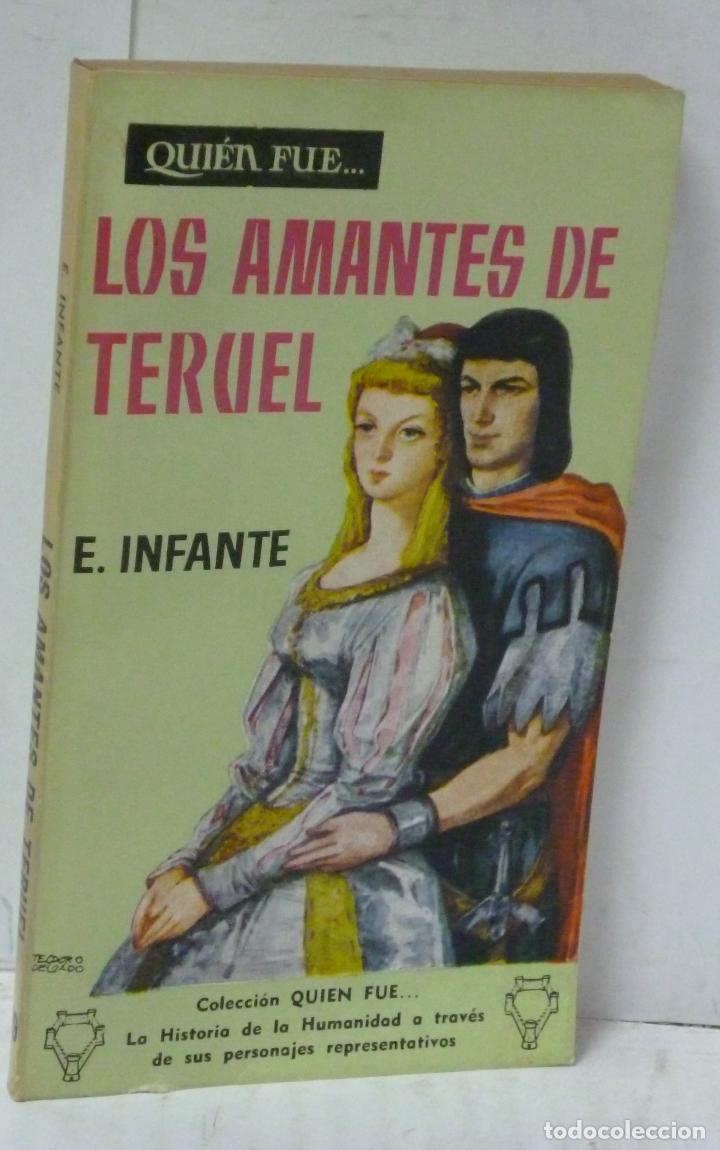 Libros: LOS AMANTES DE TERUEL - Infante, E. - Foto 1
