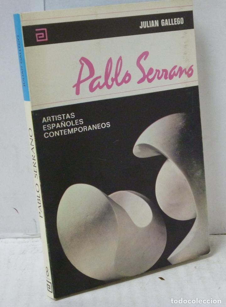 Libros: PABLO SERRANO - Gallego, Julian - Foto 1