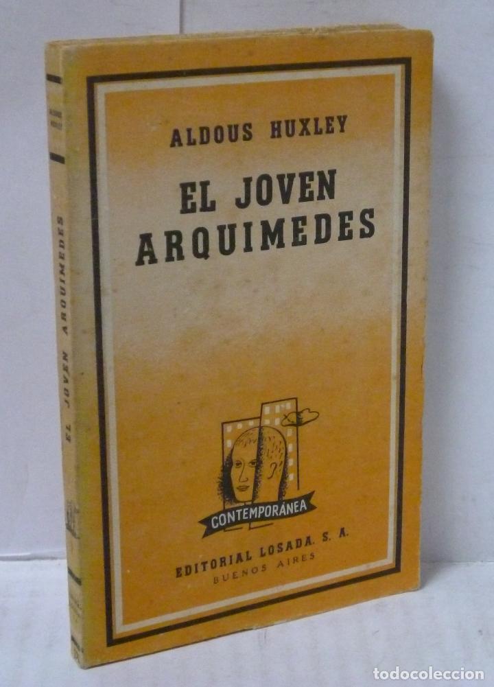 Libros: EL JOVEN ARQUIMEDES - Huxley, Aldous - Foto 1