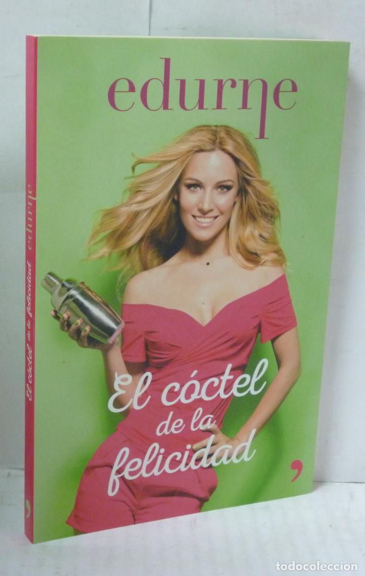 Libros: EL COCTEL DE LA FELICIDAD - Edurne - Foto 1