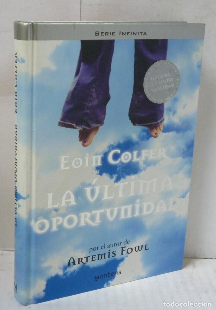 Libros: LA ULTIMA OPORTUNIDAD - Colfer, Eoin - Foto 1