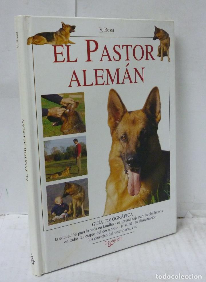 Libros: EL PASTOR ALEMAN - Rossi, Valeria - Foto 1